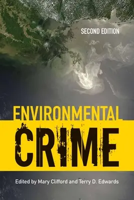 Crimes contre l'environnement - Environmental Crime