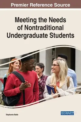 Répondre aux besoins des étudiants non traditionnels de premier cycle - Meeting the Needs of Nontraditional Undergraduate Students