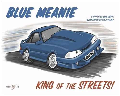 Blue Meanie : Le roi des rues ! - Blue Meanie: King of the Streets!