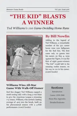 Le gamin fait exploser un vainqueur : Les 110 coups de circuit décisifs de Ted Williams - The Kid Blasts a Winner: Ted Williams's 110 Game-Deciding Home Runs