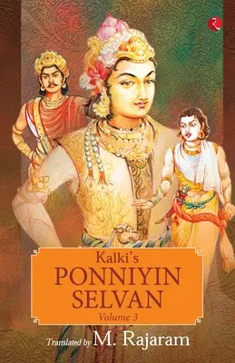 Kalki's Ponniyin Selvan Vol 3