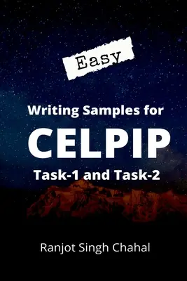 Exemples de rédaction facile pour CELPIP Task-1 et Task-2 - Easy Writing Samples for CELPIP Task-1 and Task-2