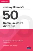 Les 50 activités communicatives de Jeremy Harmer - Jeremy Harmer's 50 Communicative Activities