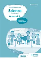 Cambridge Primary Science Workbook 5 Deuxième édition - Cambridge Primary Science Workbook 5 Second Edition