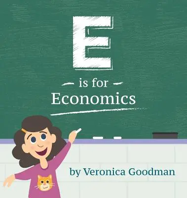 E comme Économie - E is for Economics