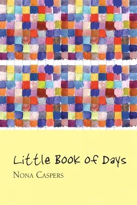 Le petit livre des jours - Little Book of Days