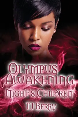 L'éveil de l'Olympe : Les enfants de la nuit - Olympus Awakening: Night's Children