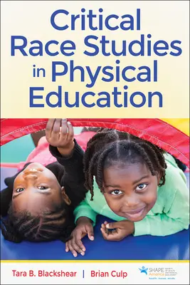 Études raciales critiques en éducation physique - Critical Race Studies in Physical Education