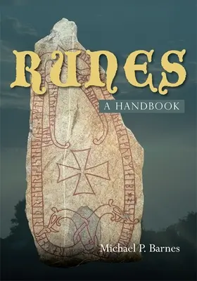 Runes : un manuel - Runes: a Handbook