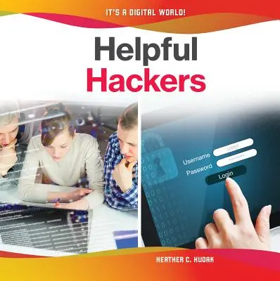 Hackers utiles - Helpful Hackers