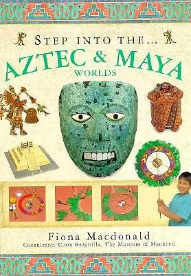 Entrez dans les mondes aztèque et maya - Step Into the Aztec & Maya Worlds