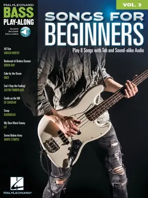 Chansons pour débutants : Bass Play-Along Volume 3 - Livre avec pistes audio Play-Along en ligne - Songs for Beginners: Bass Play-Along Volume 3 - Book with Online Play-Along Audio Tracks