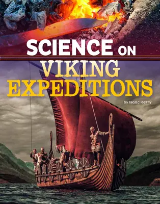 Science sur les expéditions vikings - Science on Viking Expeditions