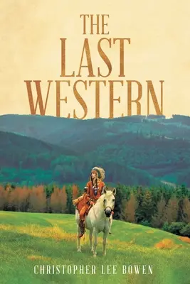 Le dernier western - The Last Western