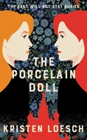 Poupée de porcelaine - Une histoire envoûtante qui s'étend sur le XXe siècle russe - Porcelain Doll - A mesmerising tale spanning Russia's 20th century