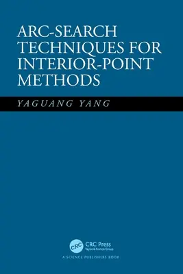 Techniques de recherche d'arcs pour les méthodes de points intérieurs - Arc-Search Techniques for Interior-Point Methods