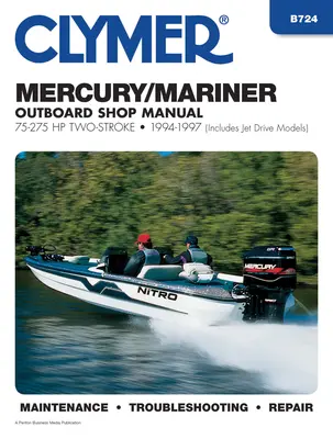 Manuel d'atelier Mercury Mariner 75-275 HP Two-Stroke 1994-97 Outboard : Inclut les modèles Jet Drive - Mercury Mariner 75-275 HP Two-Stroke 1994-97 Outboard Shop Manual: Includes Jet Drive Models