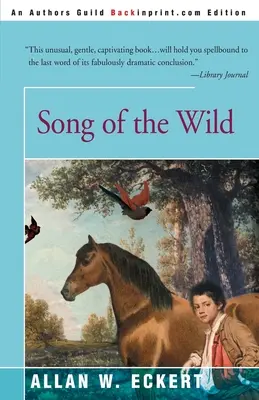 Le chant de la nature - Song of the Wild