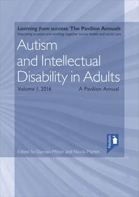 Autisme et déficience intellectuelle chez les adultes Volume 1 - Autism and Intellectual Disability in Adults Volume 1