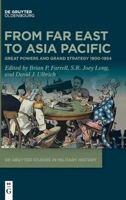 De l'Extrême-Orient à l'Asie-Pacifique : Les grandes puissances et la grande stratégie 1900-1954 - From Far East to Asia Pacific: Great Powers and Grand Strategy 1900-1954