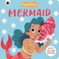 Sirène - Un livre à soulever, à tirer et à éclater - Mermaid - A lift, pull and pop book