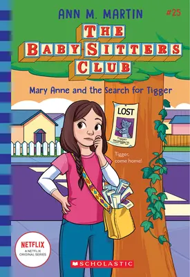 Mary Anne et la recherche de Tigrou (Le Club des Baby-Sitters n°25) - Mary Anne and the Search for Tigger (the Baby-Sitters Club #25)