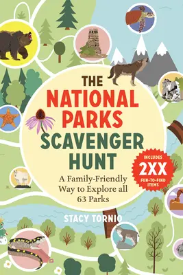 La chasse au trésor des parcs nationaux : Un moyen familial d'explorer les 63 parcs nationaux - The National Parks Scavenger Hunt: A Family-Friendly Way to Explore All 63 Parks