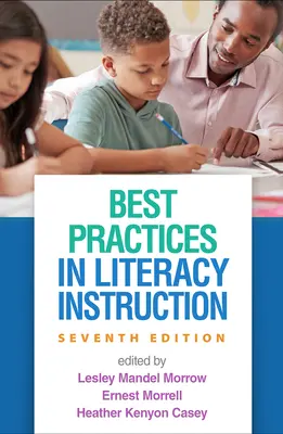 Meilleures pratiques en matière d'enseignement de la lecture et de l'écriture - Best Practices in Literacy Instruction