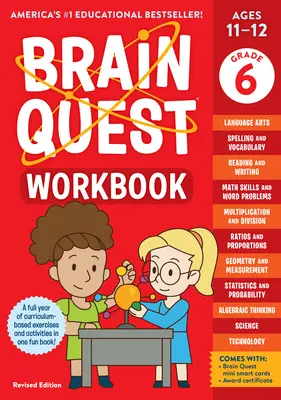 Cahier d'exercices Brain Quest : 6e année, édition révisée - Brain Quest Workbook: 6th Grade Revised Edition