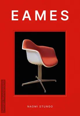 Monographie de design : Eames - Design Monograph: Eames