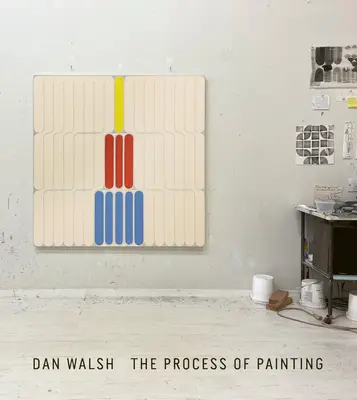 Dan Walsh : Le processus de la peinture - Dan Walsh: The Process of Painting