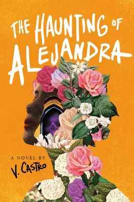 La hantise d'Alejandra - The Haunting of Alejandra