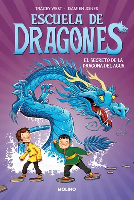 El Secreto de la Dragona del Agua / Le secret du dragon d'eau - El Secreto de la Dragona del Agua / Secret of the Water Dragon