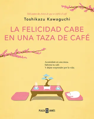 La Felicidad Cabe En Una Taza de Caf / Tales from the Cafe : Avant que le café ne refroidisse - La Felicidad Cabe En Una Taza de Caf / Tales from the Cafe: Before the Coffee Gets Cold