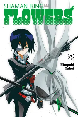 Le Roi Chaman : Fleurs 2 - Shaman King: Flowers 2
