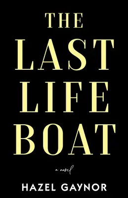 Le dernier canot de sauvetage - The Last Lifeboat