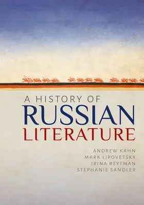 Une histoire de la littérature russe - A History of Russian Literature