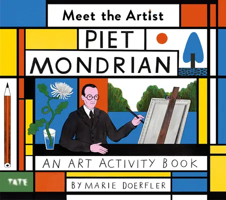 Rencontrez l'artiste : Piet Mondrian - Meet the Artist: Piet Mondrian