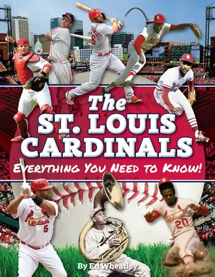 Louis Cardinals : Tout ce qu'il faut savoir - St. Louis Cardinals: Everything You Need to Know