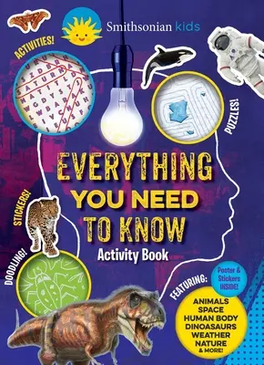 Livre d'activités Smithsonian : Tout ce que vous devez savoir - Smithsonian Everything You Need to Know Activity Book