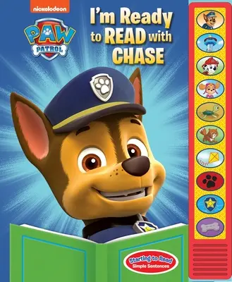 Nickelodeon PAW Patrol : Je suis prêt à lire avec le livre sonore Chase - Nickelodeon PAW Patrol: I'm Ready to Read with Chase Sound Book