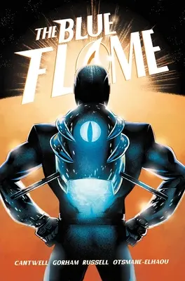 La Flamme Bleue : La série complète - The Blue Flame: The Complete Series