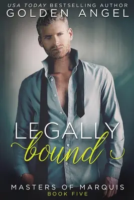 Légalement lié - Legally Bound