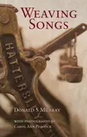 Tisser des chansons - Weaving Songs