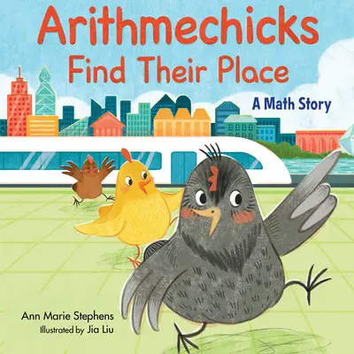 Les Arithmechicks trouvent leur place : Une histoire de maths - Arithmechicks Find Their Place: A Math Story