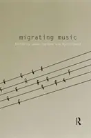 Musique migrante - Migrating Music