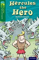 Oxford Reading Tree TreeTops Mythes et légendes : Niveau 12 : Hercule, le héros - Oxford Reading Tree TreeTops Myths and Legends: Level 12: Hercules The Hero