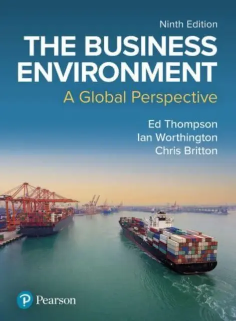 L'environnement des affaires : Une perspective globale - Business Environment: A Global Perspective