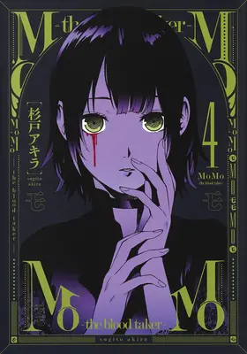 Momo -Le preneur de sang- Vol. 4 - Momo -The Blood Taker- Vol. 4