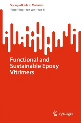 Vitrimères époxy fonctionnels et durables - Functional and Sustainable Epoxy Vitrimers